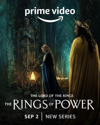 The Lord of the Rings: Os Anéis do Poder - Uma Jornada Épica através da História e dos Mistérios da Terra-média!